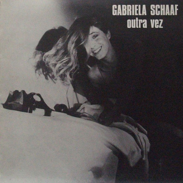 Gabriela Schaaf ‎– 